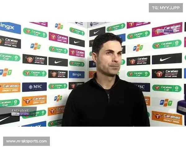 阿尔特塔称阿森纳将轮换阵容备战末轮 阿尔特塔称阿森纳将轮换阵容备战末轮